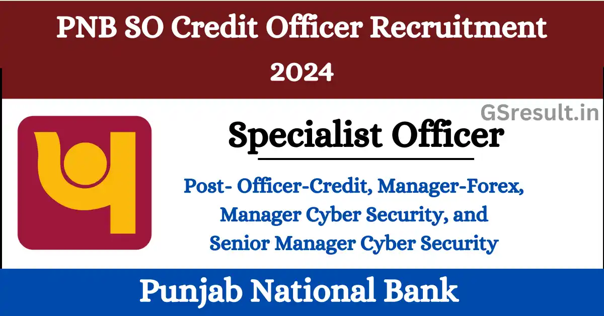 PNB Credit Officer SO Recruitment 2024 Apply Online For 1025 Posts