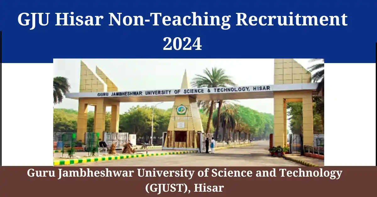 GJU Hisar Non-Teaching Recruitment 2024