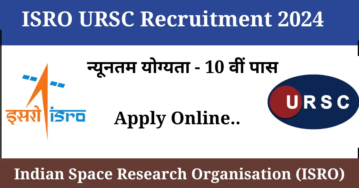 ISRO Recruitment 2024