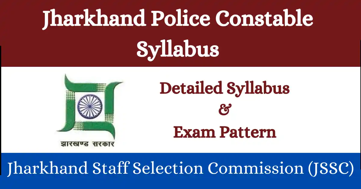 Jharkhand Police Constable Syllabus 2024