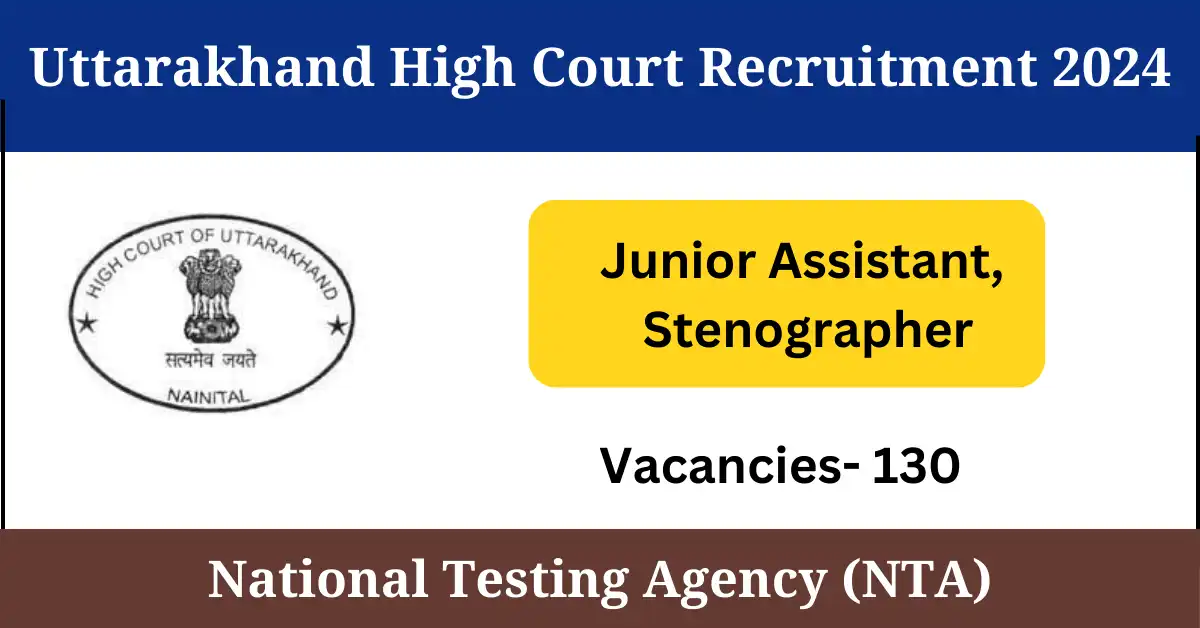 Uttarakhand High Court Recruitment 2024