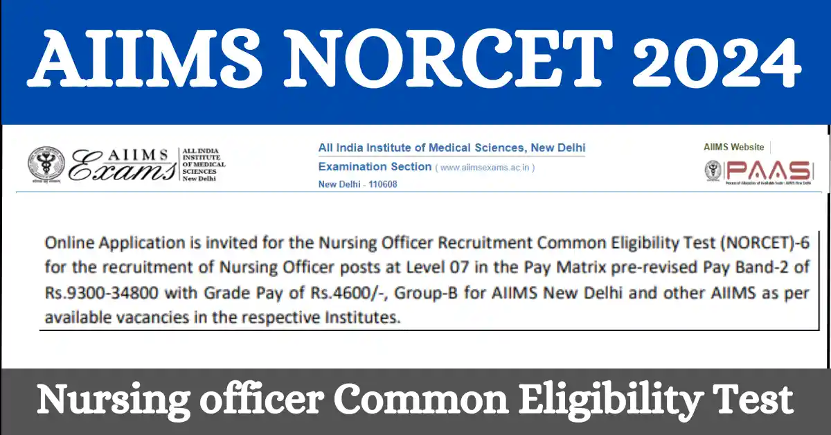 AIIMS NORCET 2024