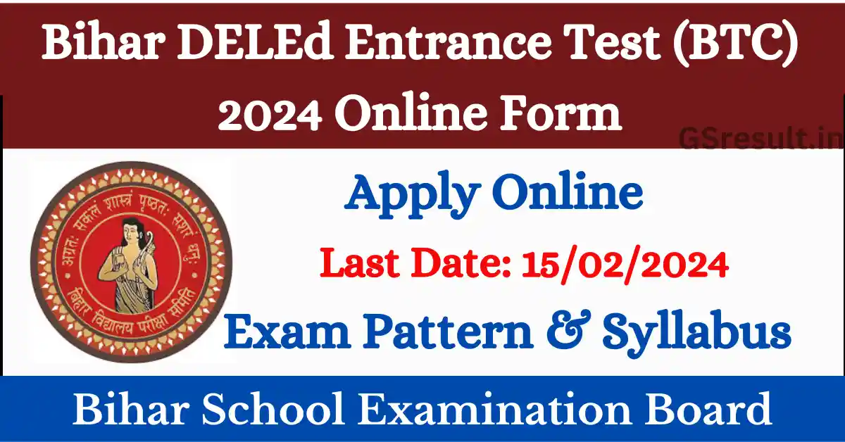 Bihar DELEd Entrance Test 2024