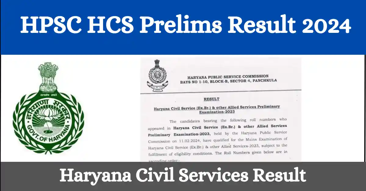 HPSC HCS Prelims Result 2024