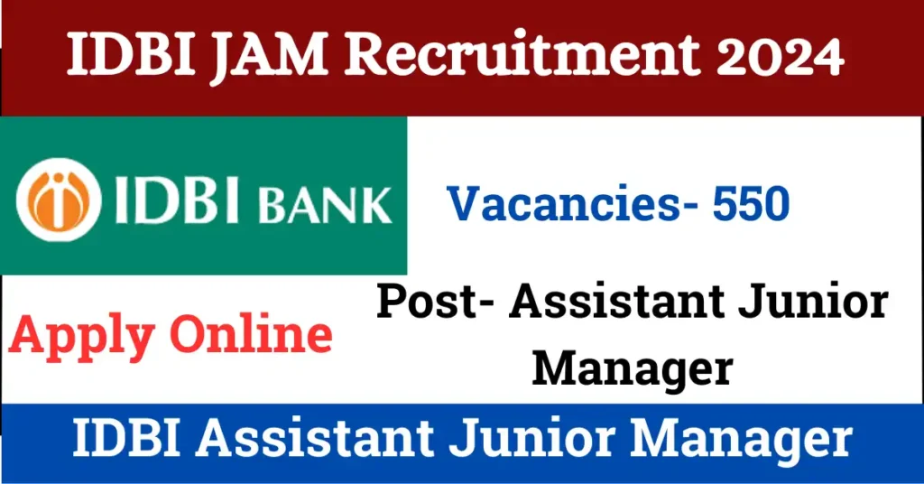 IDBI Junior Assistant Manager Recruitment 2024