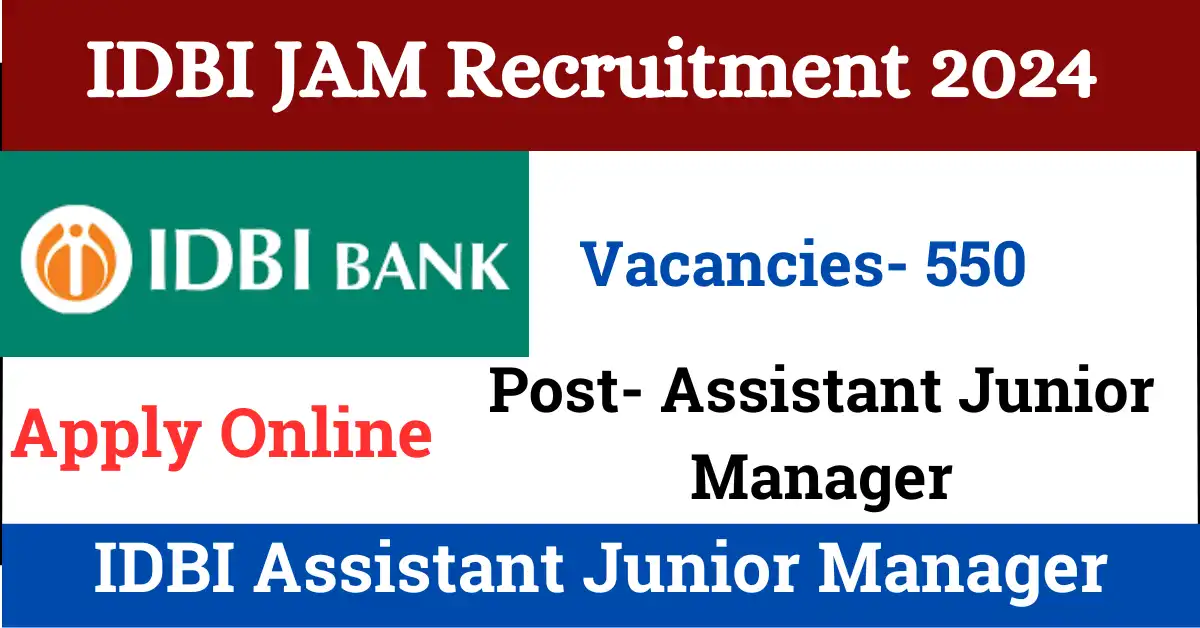 IDBI Junior Assistant Manager Recruitment 2024