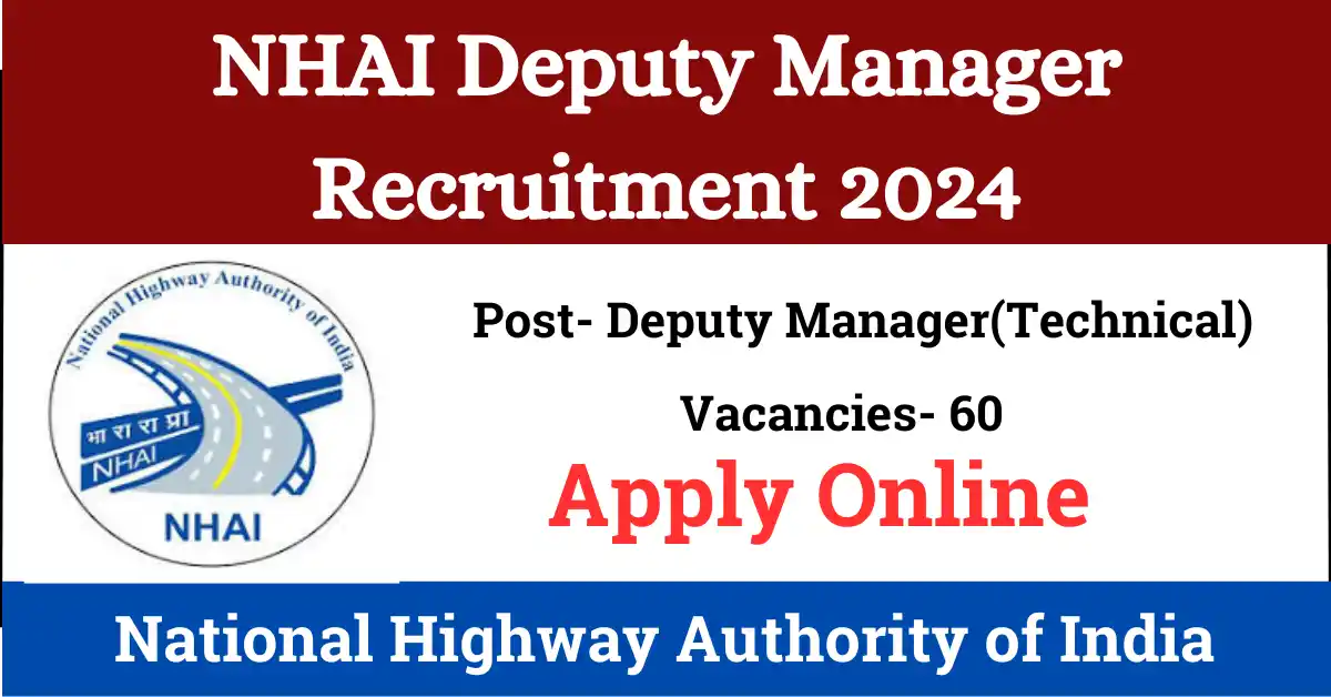 NHAI Deputy Manager Recruitment 2024