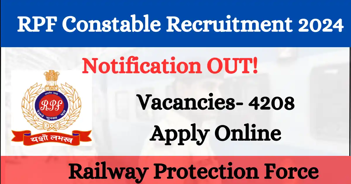 RPF Constable Recruitment 2024