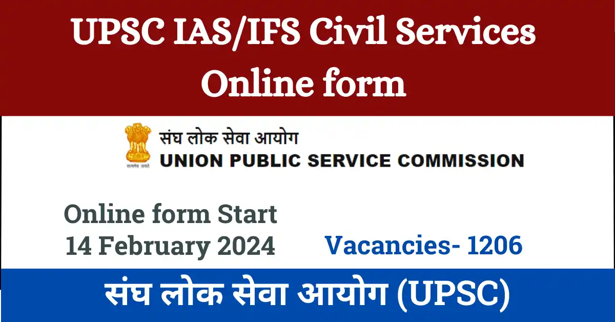 UPSC Civil Service Examination 2024 Notification OUT, Apply Online GS