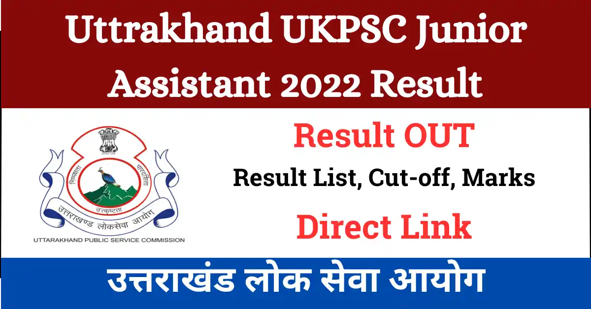 Uttrakhand UKPSC Junior Assistant 2022 Result