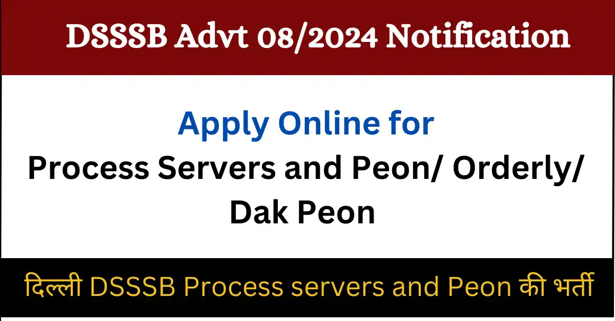 DSSSB Advt 08/2024 Recruitment