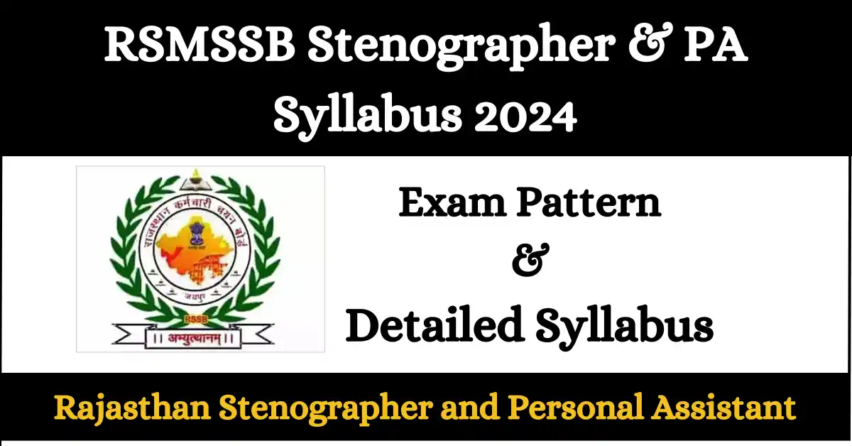 RSMSSB Stenographer and PA Syllabus 2024
