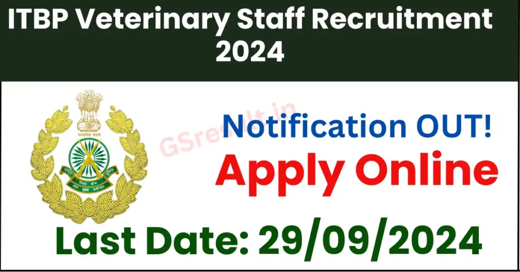 ITBP Veterinary Head Constable Recruitment 2024