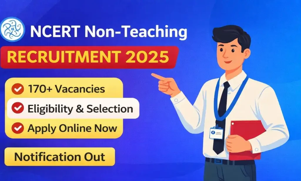 NCERT Non-Teaching Recruitment 2025