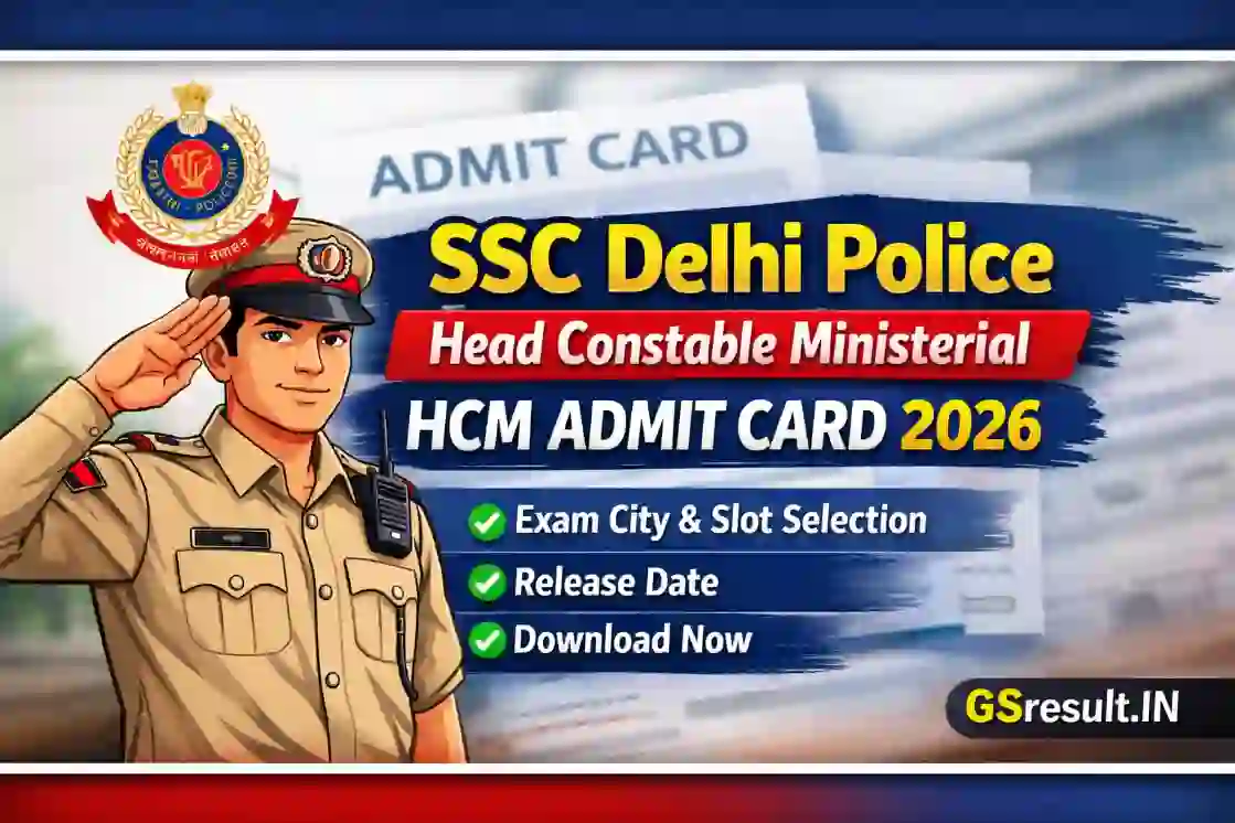 Delhi Police Head Constable Ministerial HCM Admit Card