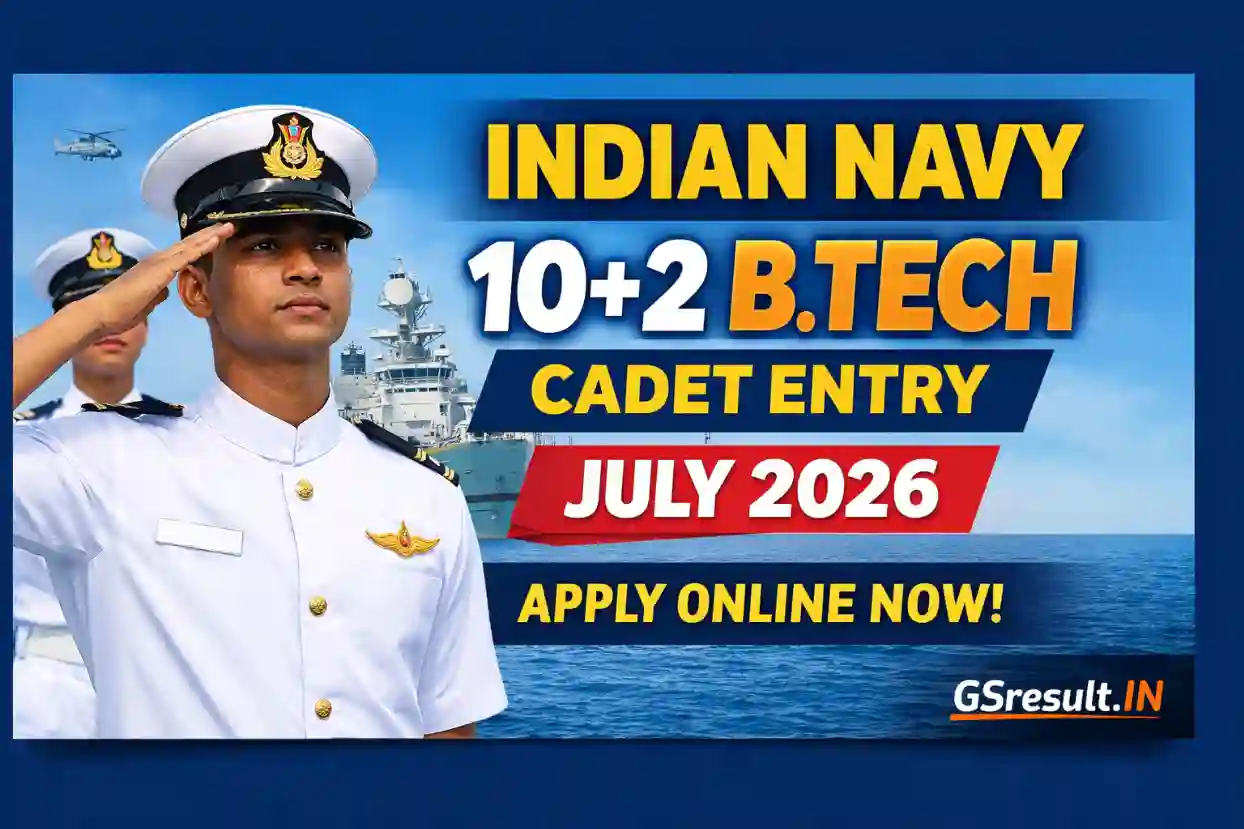 Indian Navy 10+2 – B.Tech Cadet Entry July 2026 Online Form